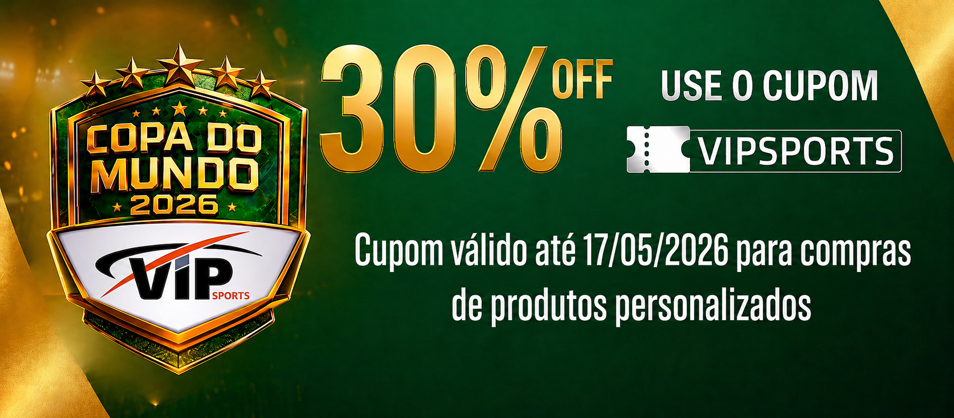Copa do Mundo 2026 – 30% OFF com cupom VIPSPORTS